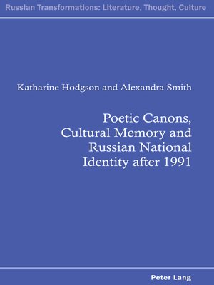 cover image of Poetic Canons, Cultural Memory and Russian National Identity after 1991